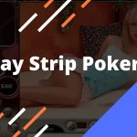 What is strip poker?
